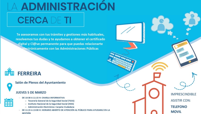 CHARLA INFORMATIVA LA ADMINISTRACIÓN CERCA DE TI